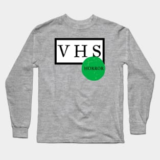 VHS Horror but Vintage Long Sleeve T-Shirt